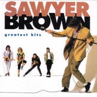 Sawyer Brown - Greatest Hits